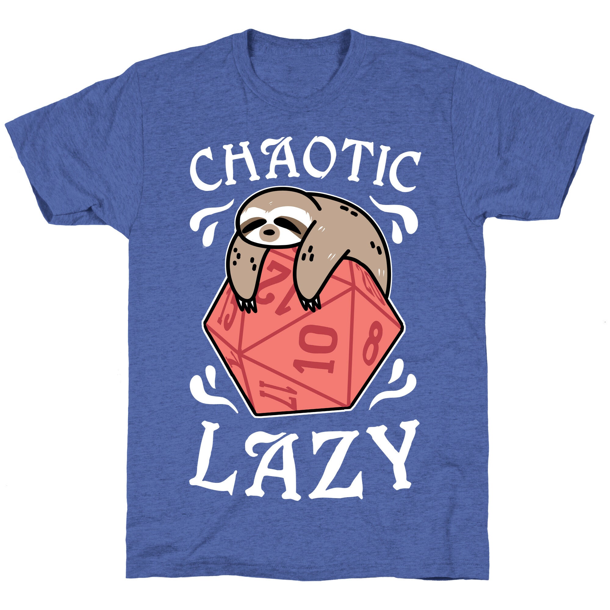 Chaotic Lazy Unisex Triblend Tee